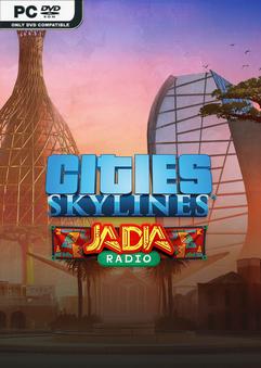 Cities Skylines JADIA Radio-P2P