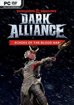 Dark Alliance Echoes of the Blood War-FLT