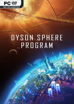 Dyson Sphere Program v0.9.25.11985 Early Access