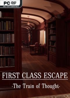 First Class Escape The Train of Thought v1.5.4-DOGE