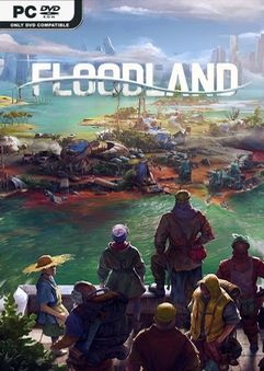 Floodland v1.2.22330-GoldBerg
