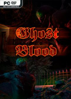 Ghost Blood v1.01-DINOByTES
