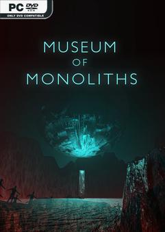 Museum of Monoliths-TENOKE