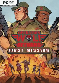 Operation Wolf Returns First Mission-SKIDROW