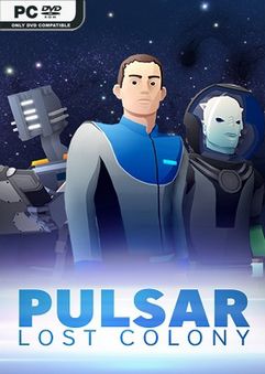 PULSAR Lost Colony v1.18.6-FLT