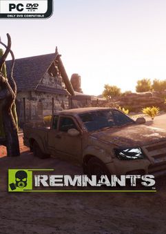 Remnants v0.22.05.16 Early Access