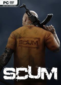 SCUM v0.9.512.81352 Early Access