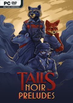 Tails Noir Preludes Deluxe Edition-TENOKE