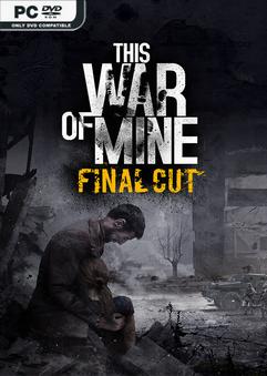 This War of Mine Complete Edition v20240125-P2P